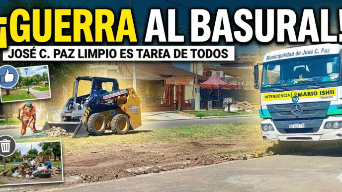 Operativo masivo de limpieza y erradicación de basurales en José C. Paz con maquinaria municipal trabajando en los barrios.