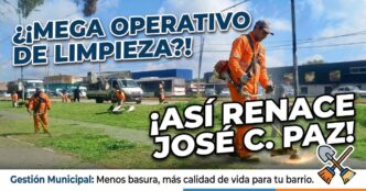 Mega operativo histórico de limpieza y erradicación de basurales realizado por cuadrillas municipales en las calles de José C. Paz