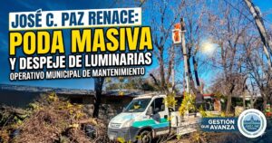 Operativo de mantenimiento en José C. Paz: poda masiva y despeje de luminarias para garantizar mayor seguridad vecinal