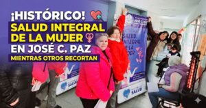 Impactante contraste de la salud pública en José C. Paz: Un bastión peronista de la Provincia de Buenos Aires que blinda los derechos frente a los recortes de los municipios opositores del Conurbano.